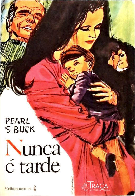 Nunca É Tarde
