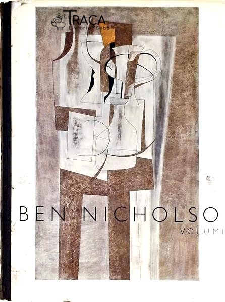 Ben Nicholson - Work Since 1947 - Volume 2