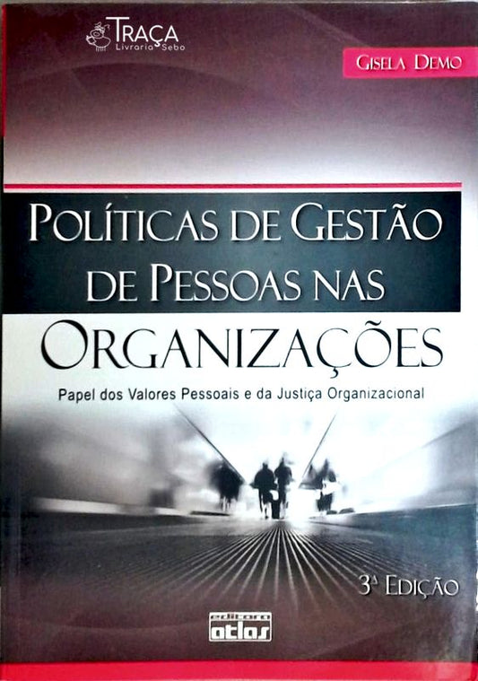 Políticas de Gestão de Pessoas Nas Organizações