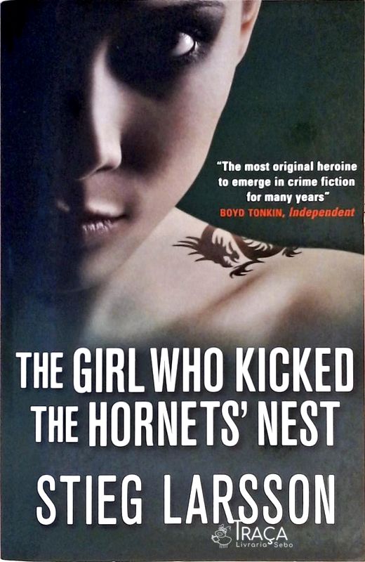The Girl Who Kicked The Hornets Nest