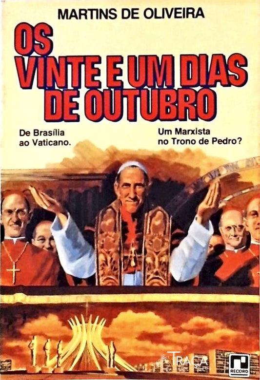 Os Vinte E Um Dias De Outubro