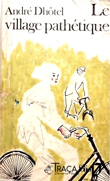 Le Village Pathétique