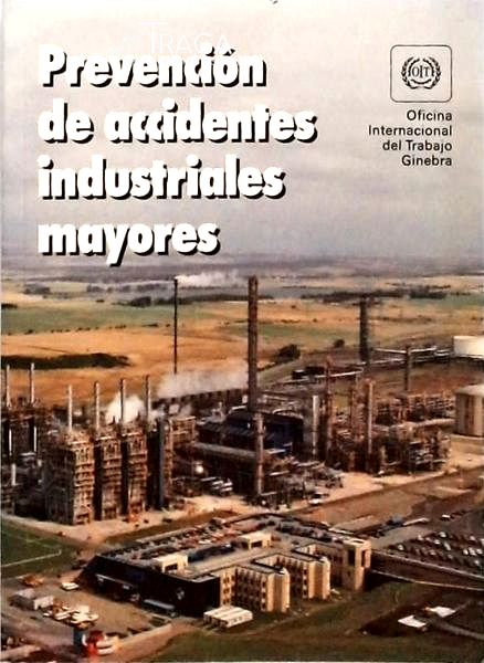 Prevención de Accidentes Industriales Mayores