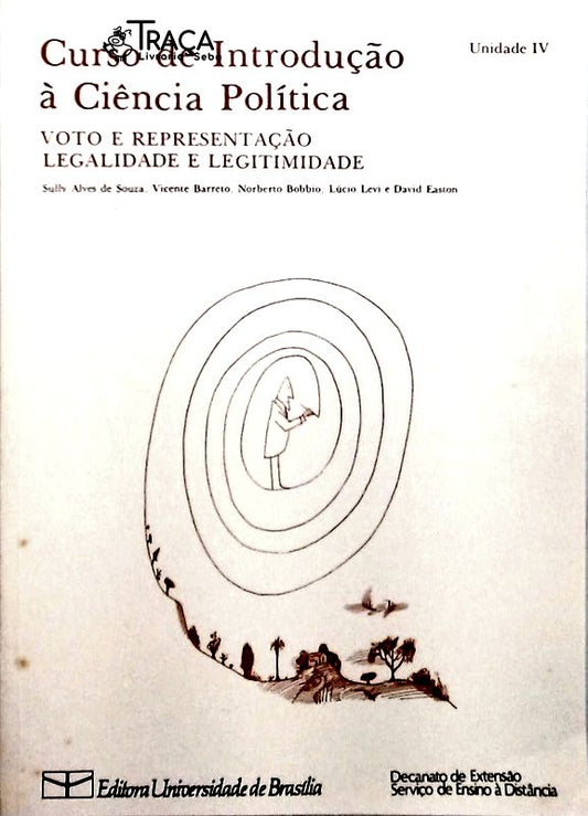 Curso De Introdução À Ciência Política - Volume 4
