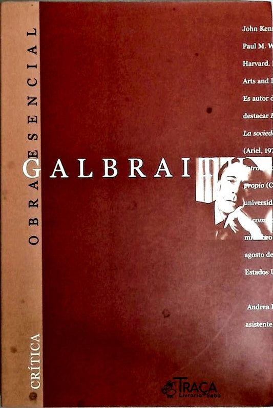 Galbraith Obra Esencial
