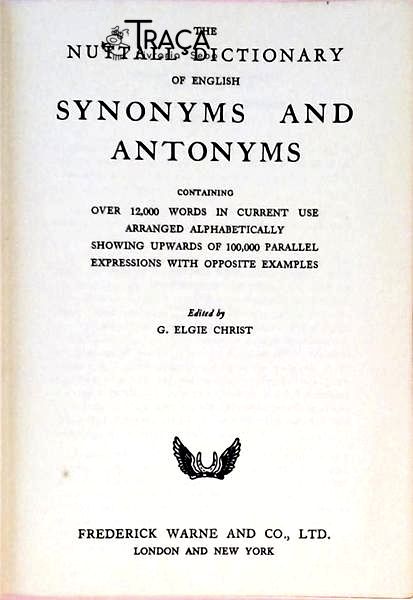 The Nuttall Dictionary Of English - Synonyms And Antonyms