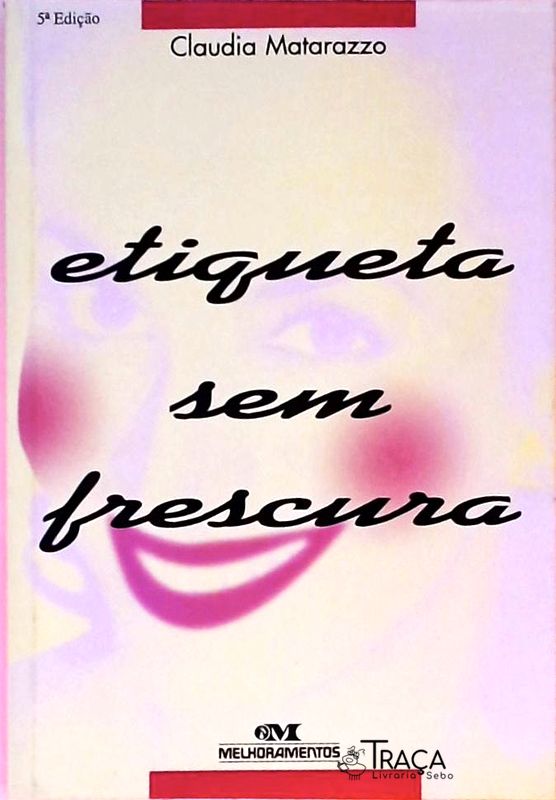 Etiqueta sem Frescura