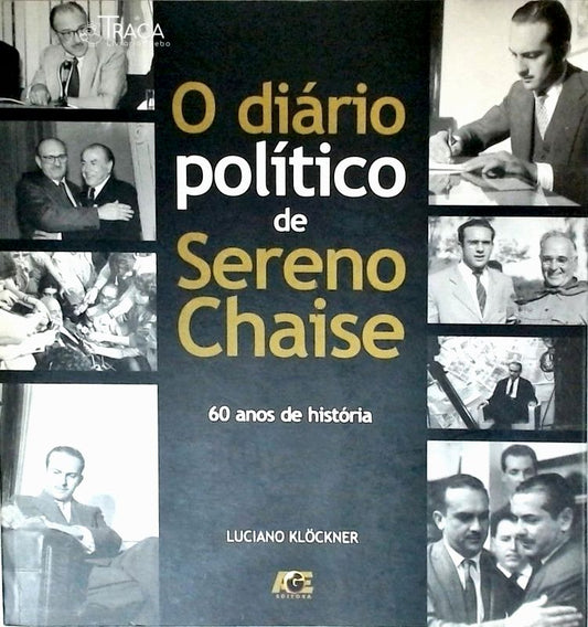 O Diário Político de Sereno Chaise