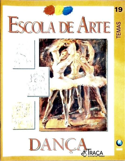 Escola de Arte - Temas - Dança