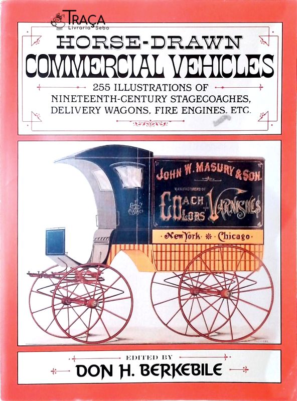 Horse-drawn Commercial Vehicles