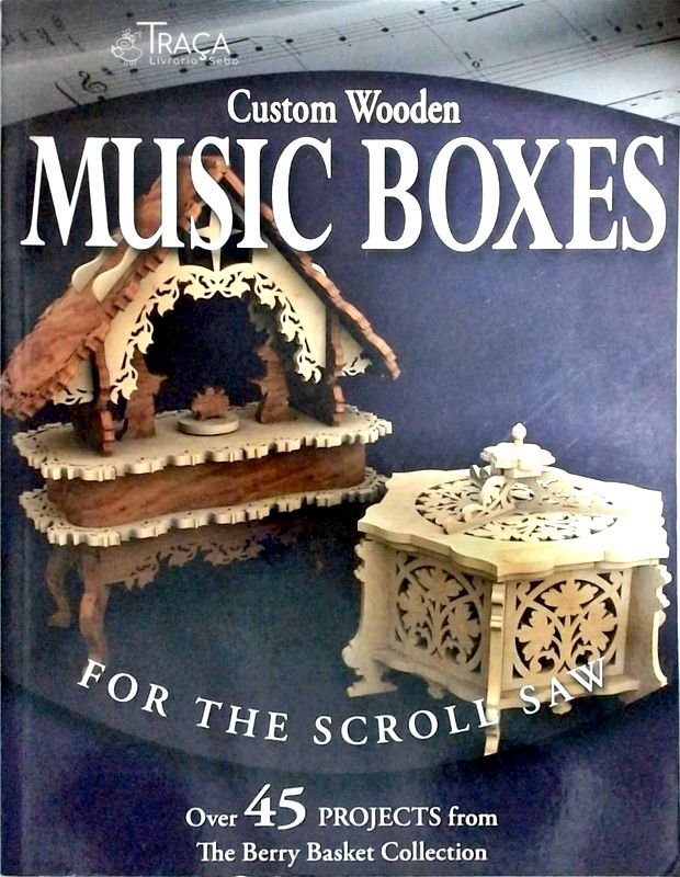Custom Wooden Music Boxes For The Scroll Saw