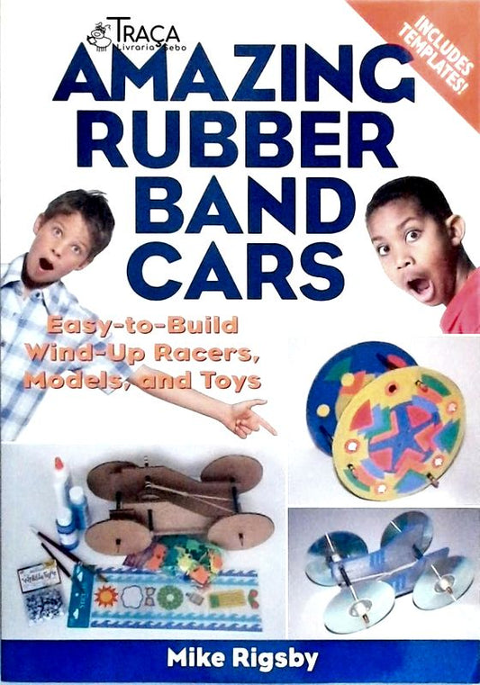 Amazing Rubber Band Cars