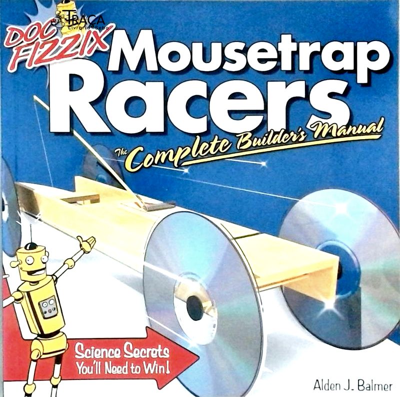 Doc Fizzix Mousetrap Racers