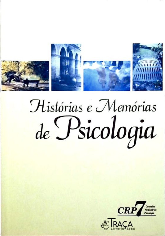 Histórias E Memórias De Psicologia