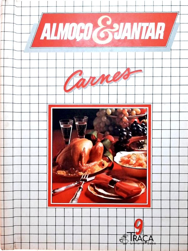 Almoço e Jantar - Carnes