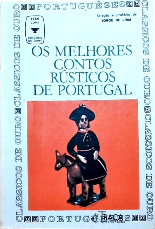 Os Melhores Contos Rústicos de Portugal
