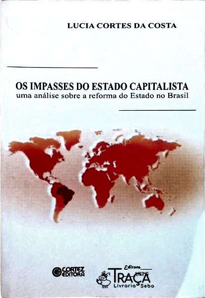 Os Impasses do Estado Capitalista