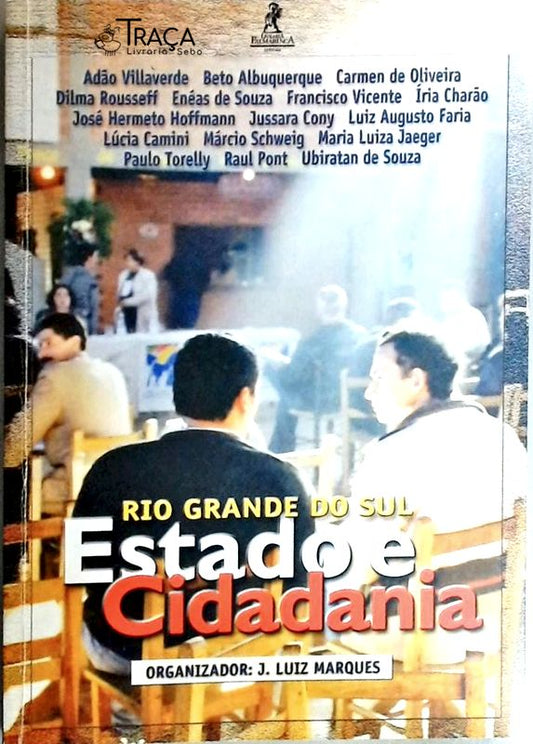 Rio Grande do Sul - Estado e Cidadania