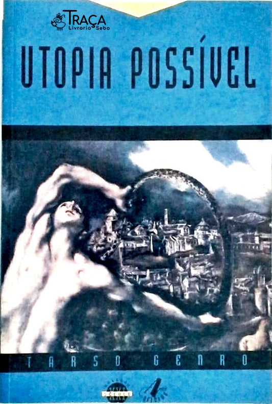 Utopia Possível