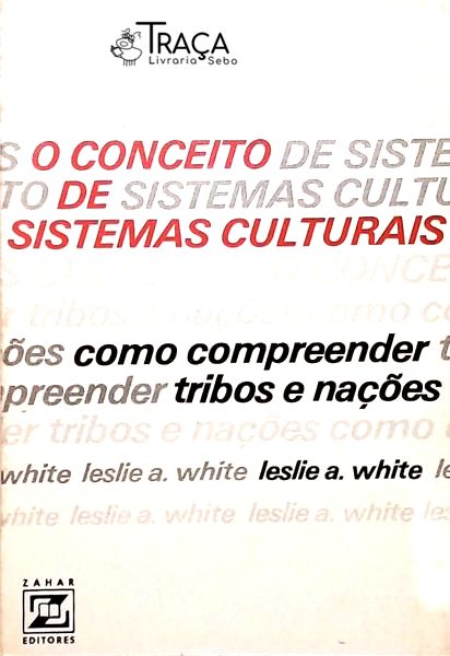 O Conceito de Sistemas Culturais