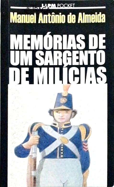 Memórias De Um Sargento De Milícias