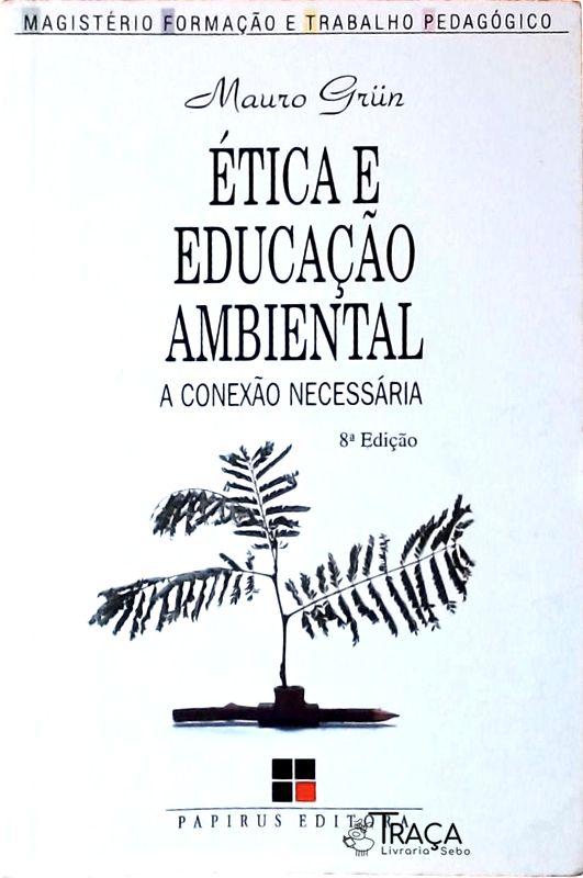 Ética e Educação Ambiental
