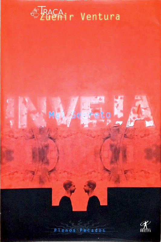 Mal Secreto (inveja)