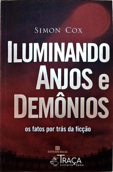 Iluminando Anjos e Demônios