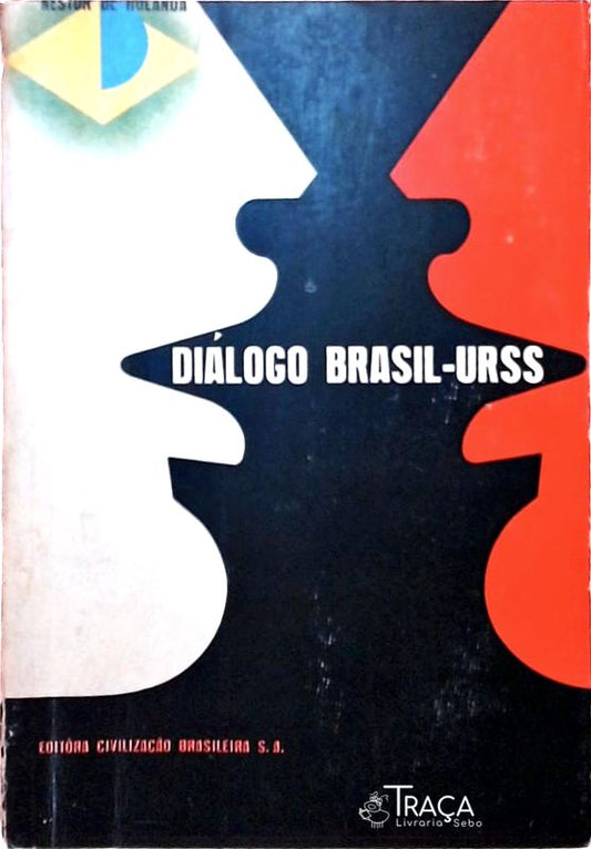 Diálogo Brasil - Urss