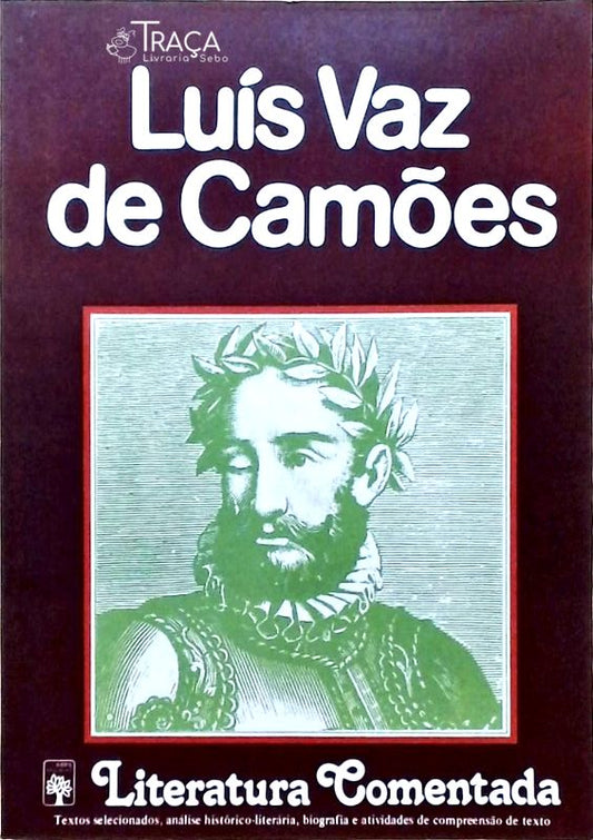 Literatura Comentada - Luís Vaz de Camões