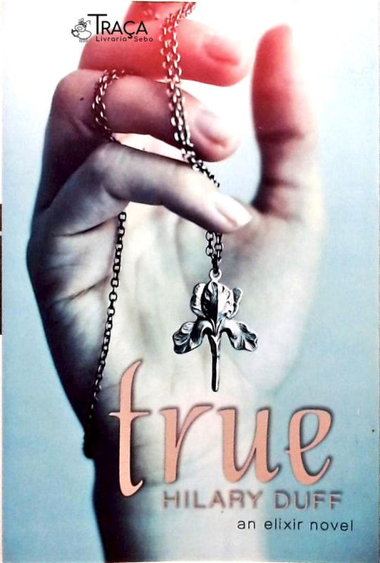 True - An Elixir Novel