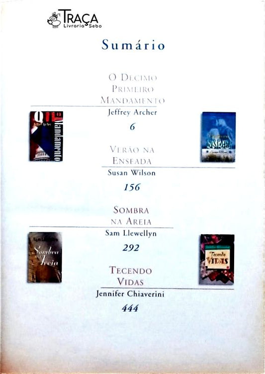 O 11º Mandamento - Verão Na Enseada - Sombra Na Areia - Tecendo Vidas