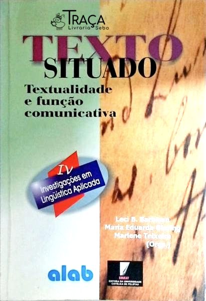Texto Situado Textualidade e Função Comunicativa