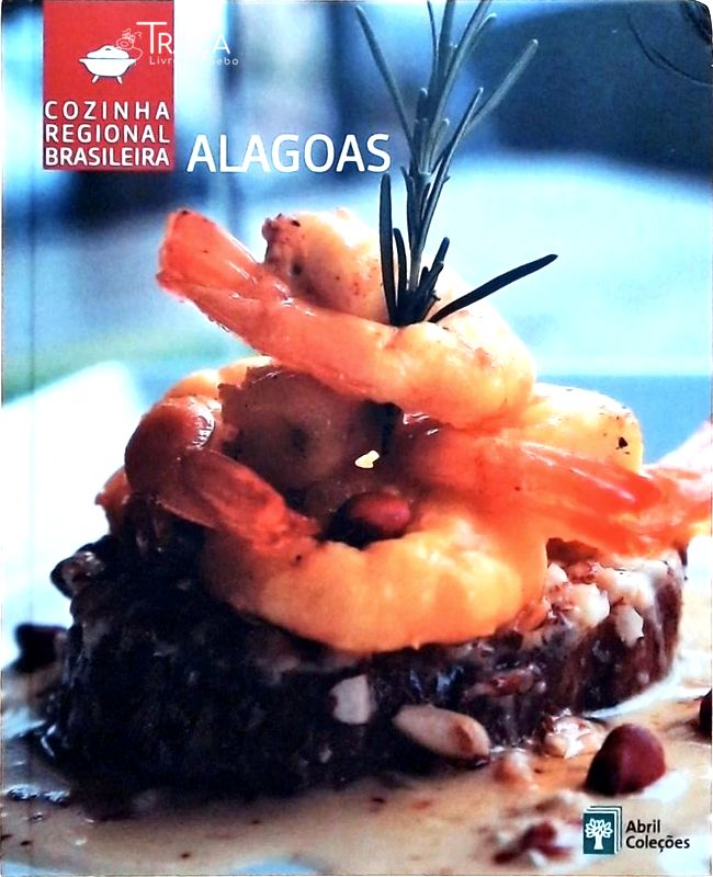 Cozinha Regional Brasileira - Alagoas