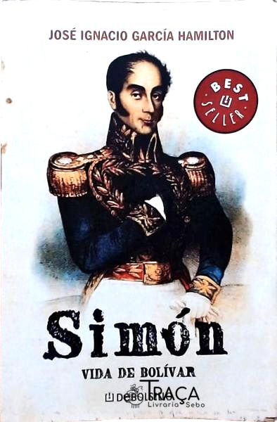 Simón - Vida de Bolívar