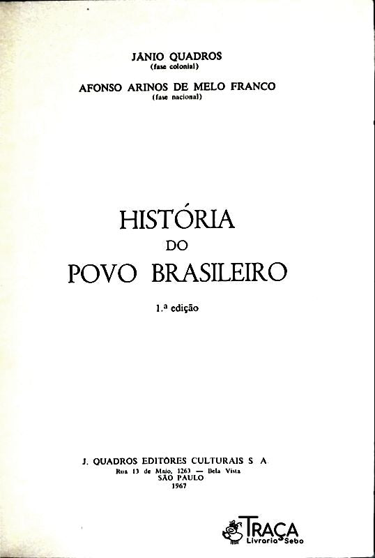 História do Povo Brasileiro - Volume 6
