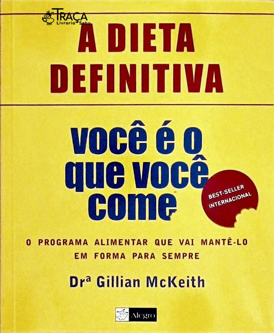 Você É o Que Você Come