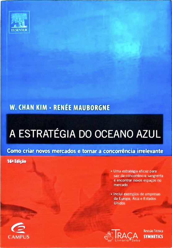 A Estratégia do Oceano Azul