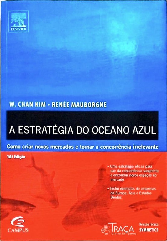 A Estratégia do Oceano Azul