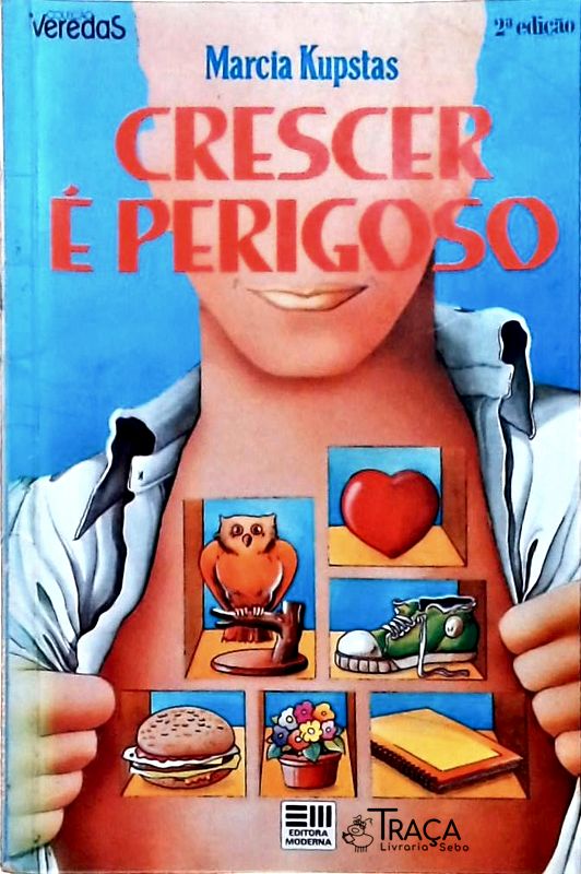Crescer é Perigoso