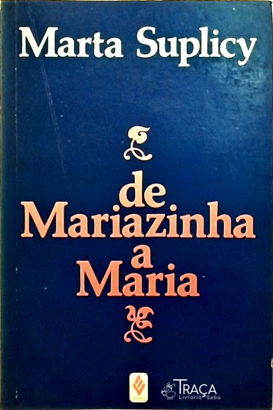 De Mariazinha a Maria