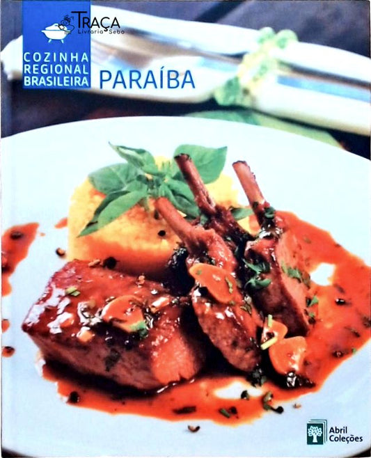 Cozinha Regional Brasileira - Paraíba