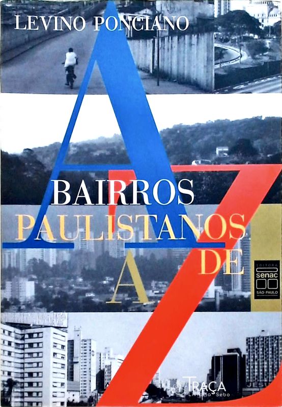 Bairros Paulistanos De A A Z