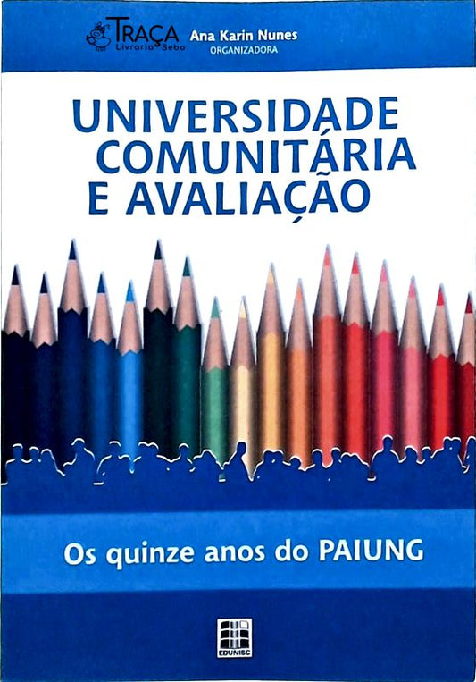 Universidade Comunitária e Avaliação