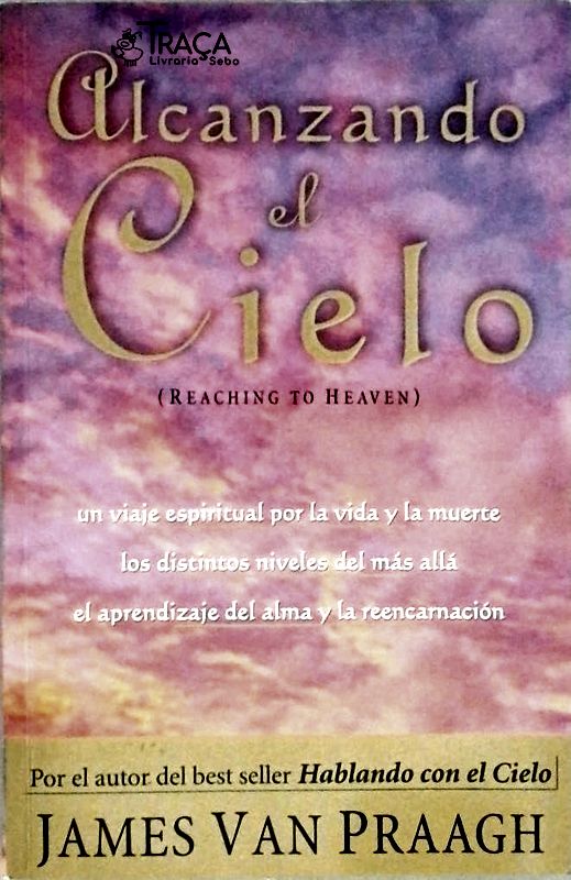 Alcanzando El Cielo
