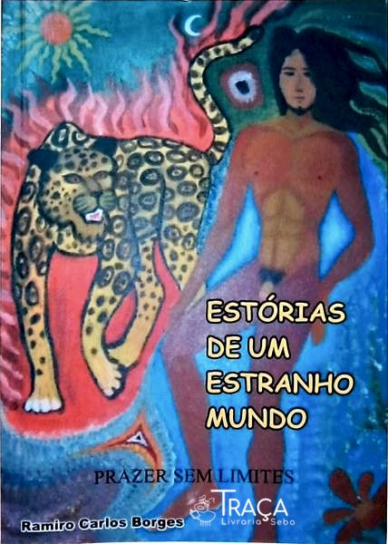 Estórias de Um Estranho Mundo