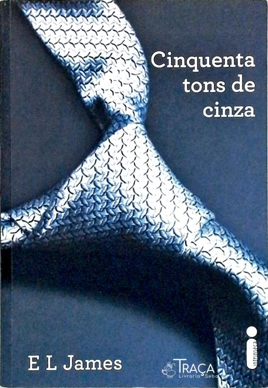 Cinquenta Tons de Cinza