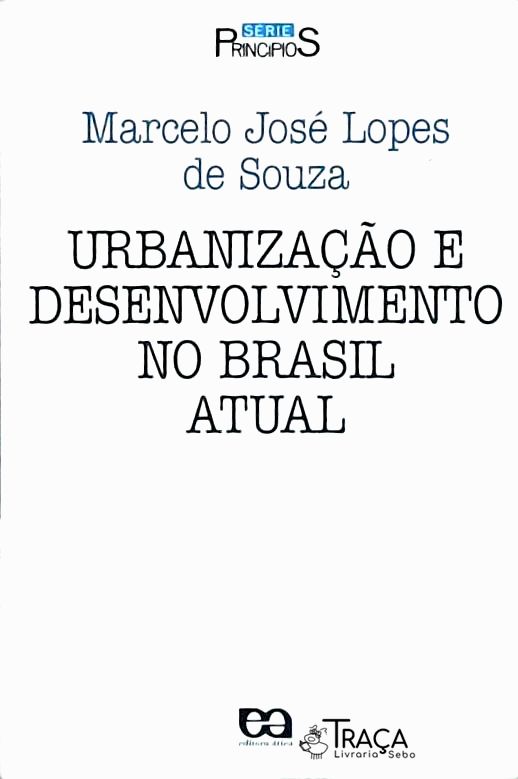 Urbanização e Desenvolvimento No Brasil Atual