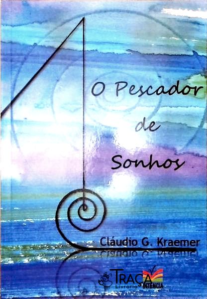 O Pescador De Sonhos