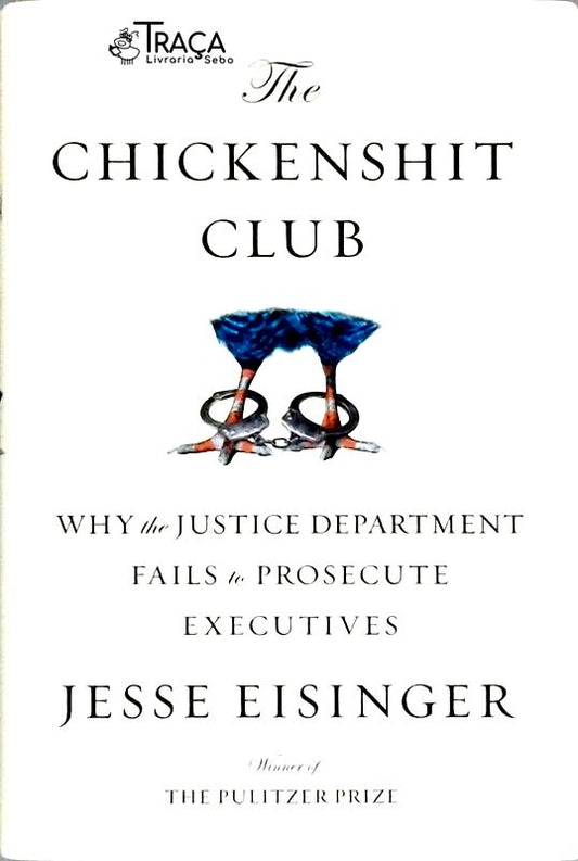 The Chickenshit Club